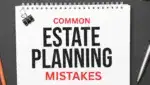 Estate Planning Mistakes Suffolk City Virginia_1 in Suffolk City, Virginia